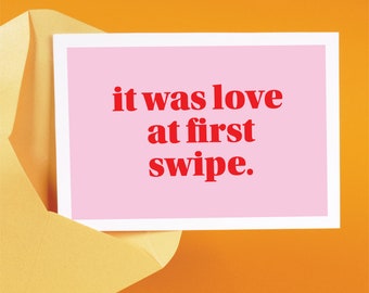 Funny Valentine's Card - Love At First Swipe Tinder Funny - Valentine's Card - Tinder Valentine's Card - Valentine's Cards