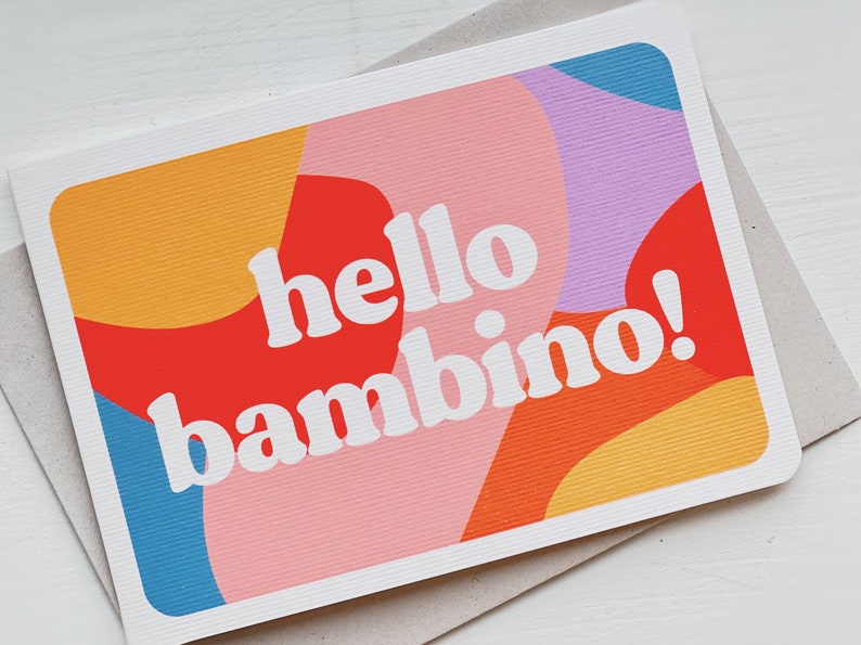 Hello Bambino New Baby Card, Welcome to the World Card, New Born, Baby Girl Card, Baby Boy Card, Baby Shower Card, Colourful Design UK image 2