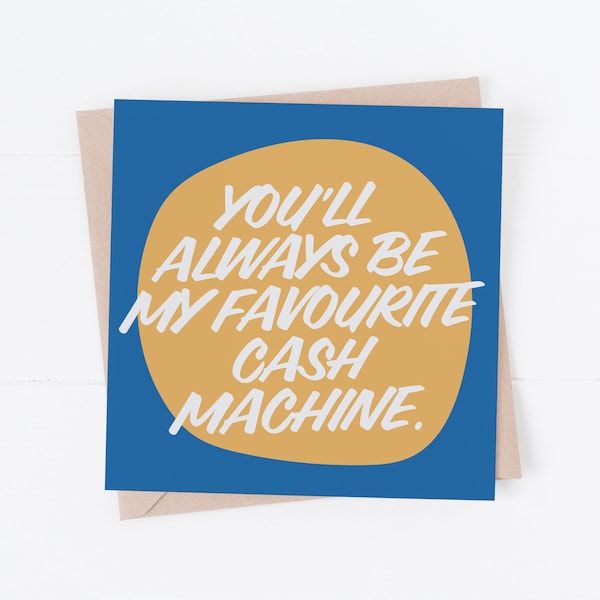 My Favorite Cash Machine - Funny Father’s Day Card - Papa Card - Retro - Cheeky Card - Royaume-Uni