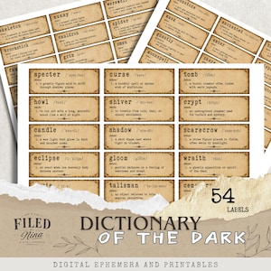 May include: A collection of 54 printable labels titled Dictionary of the Dark, featuring vintage-style rectangular tags with dictionary definitions for words like specter, curse, tomb, howl, shiver, crypt, candle, shadow, scarecrow, eclipse, gloom, and wraith.