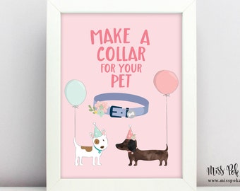 Make a Collar Sign, Printable, Dog Birthday Party, Puppy Adoption, Girl, Vet, Decorate, Instant Download, Digital, Decor