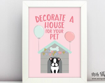 Decorate A Pet House Sign, Printable, Dog Birthday Party, Puppy Adoption, Girl, Vet, Doghouse, Instant Download, Digital, Decor