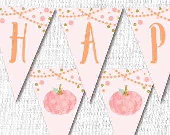Pumpkin Happy Birthday Pennant Banner, Printable, Pink Little Pumpkin, One Sign, Girl, Fall, Instant Download, Party Decoration, 1st, First