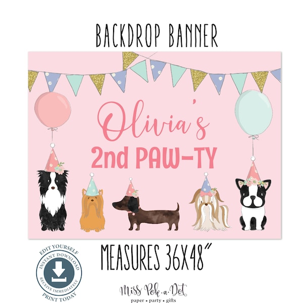 Puppy Dog Birthday Party Backdrop Banner Sign, Editable Digital File, Adopt a Pet, Adoption, Girl, Photo Prop, Back Drop, Doggy Paw-ty, Pink