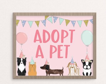 Adopt A Pet Sign, Printable, Dog Birthday Party, Puppy Adoption, Girl, Vet, Instant Download, Digital, Decor