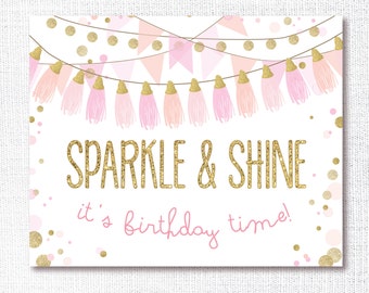 SPARKLE AND SHINE instant download, printable, digital file, 8x10, welcome sign, pink and gold glitter, tassels, birthday decoration, diy