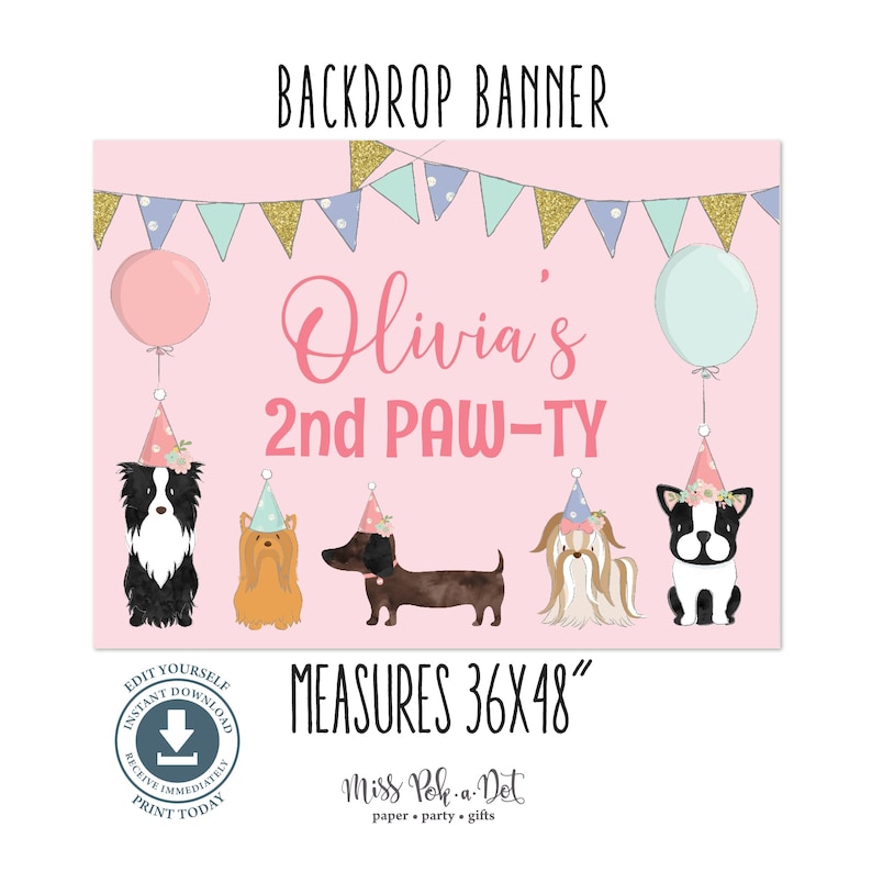 Puppy Dog Birthday Party Backdrop Banner Sign, Editable Digital File, Adopt a Pet, Adoption, Girl, Photo Prop, Back Drop, Doggy Paw-ty, Pink image 1