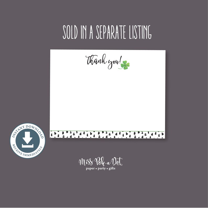 May include: White stationery card with the words "Thank you!" in script, a green shamrock, and a black and white patterned border. The card also has the text "Miss Pok-a-Dot paper party gifts".