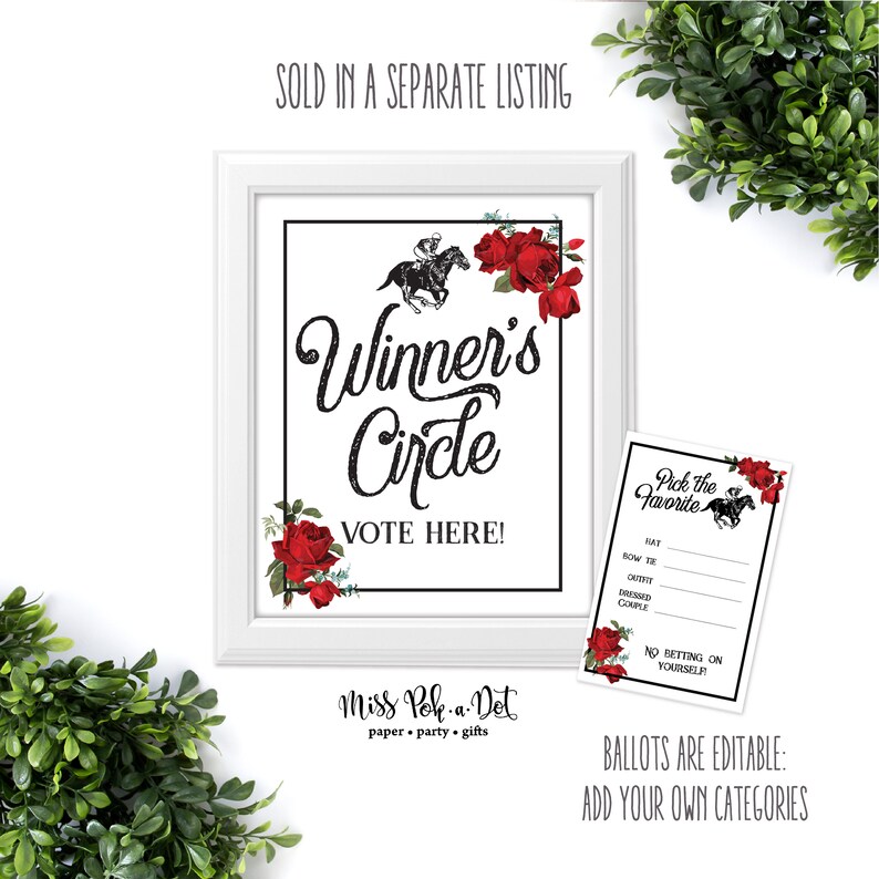 May include: A white framed sign with the words "Winner's Circle" and "Vote Here!" in black script, decorated with red roses and a horse racing graphic. A smaller ballot card is also visible.