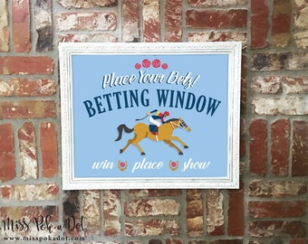 Kentucky Derby Party Sign, Printable, Betting Window, Horse, Place Your Bets, Decoration, Decor, Instant Download, Win, Place, Show, Jockey