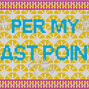Per My Last Point Needlepoint Chart | Funny Office Pattern (PDF Download)