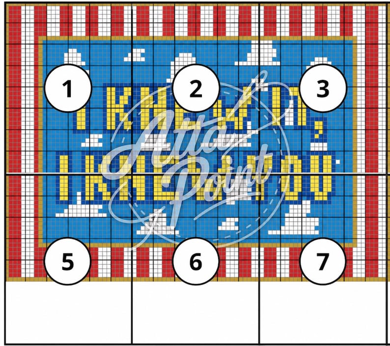 May include: A cross-stitch pattern featuring a blue background with white clouds and yellow pixelated text that reads I KNEW IT, I KNEW IT. The design is framed by a red and white vertical striped border and includes numbered circles from one to seven.