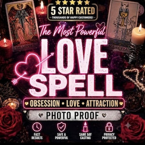 Può includere: Una grafica digitale con il testo 5 STAR RATED, The Most Powerful LOVE SPELL, OBSESSION LOVE ATTRACTION e PHOTO PROOF. Il design include carte dei tarocchi, rose rosse, candele accese e icone per risultati rapidi e privacy.