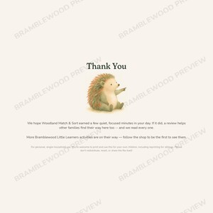 May include: A thank you card featuring a watercolor illustration of a small brown hedgehog pointing to the right. The text reads Thank You, followed by a message about Woodland Match & Sort and Bramblewood Little Learners activities.