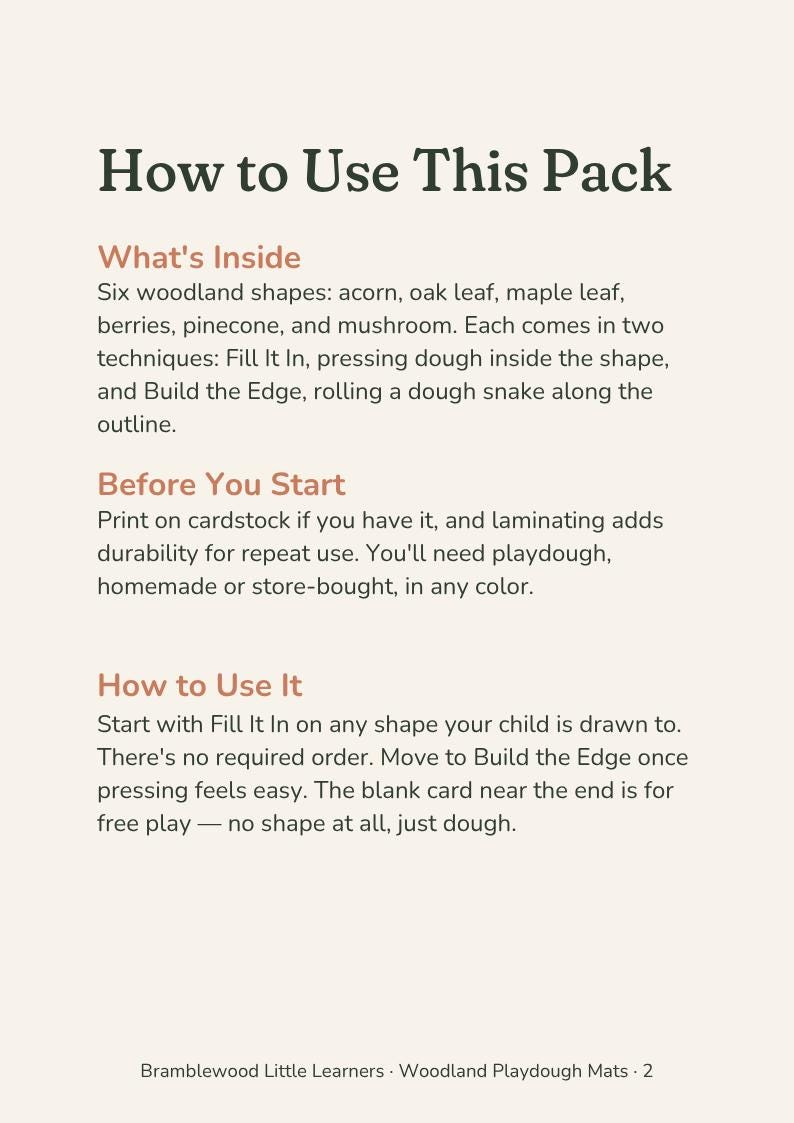 May include: An instructional document titled How to Use This Pack, detailing six woodland shapes: acorn, oak leaf, maple leaf, berries, pinecone, and mushroom. It explains two techniques: Fill It In and Build the Edge, using playdough on cards.