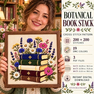 May include: A framed cross stitch pattern titled Botanical Book Stack featuring a stack of five books in blue, green, cream, maroon, and brown, surrounded by colorful flowers. Text includes 200 x 200 stitches, 19 DMC colors, and 3 PDF files.