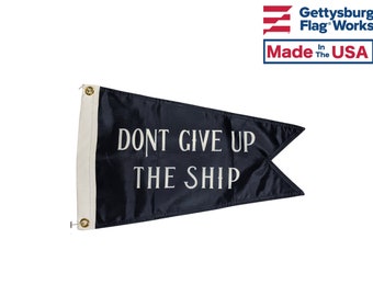 Don't Give Up The Ship Commodore Perry Burgee Boat Flag - Double Sided Design and High Quality All Weather Nylon - Made in the USA!