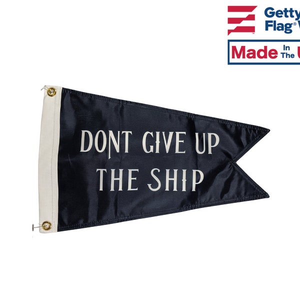 Don't Give Up The Ship Commodore Perry Burgee Boat Flag - Double Sided Design and High Quality All Weather Nylon - Made in the USA!