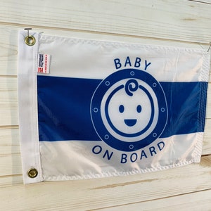 Baby on Board Boat Flag 12x18 High Quality All Weather Nylon Proudly Made in the USA image 2