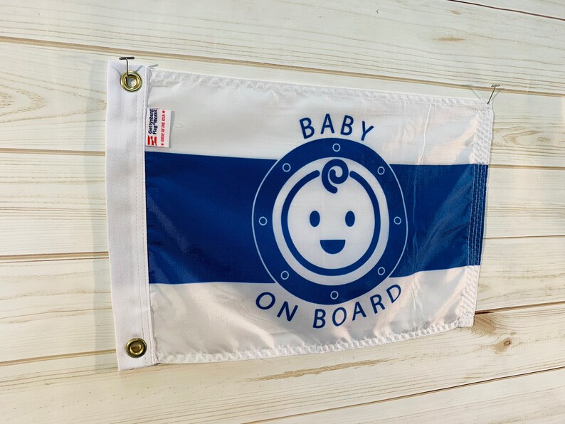 Baby on Board Boat Flag 12x18 High Quality All Weather Nylon Proudly Made in the USA image 2