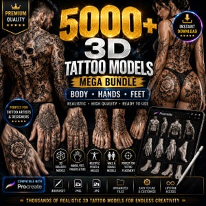 May include: A digital bundle of 5000+ 3D tattoo models featuring realistic black and gray ink designs on bodies, hands, and feet. The display includes a tablet with a stylus showing various tattoo poses, compatible with Procreate software.