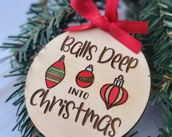 Balls Deep Christmas Tree Ornament