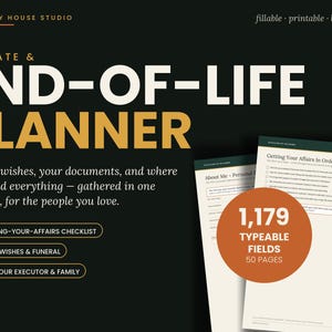 May include: An estate and end-of-life planner document set with a black background and white and gold text. The planner includes 50 pages with 1,179 typeable fields, featuring sections for personal information, checklists, final wishes, and funeral arrangements.