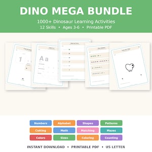May include: A digital bundle titled DINO MEGA BUNDLE featuring 1000+ Dinosaur Learning Activities for ages 3-6. The set includes printable PDF pages with exercises for numbers, alphabet, shapes, patterns, cutting, math, matching, mazes, colors, sizes, coloring, and counting, formatted for US Letter size.