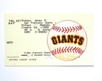 San Francisco Giants Baseball Library Card Art - Print of my painting of a baseball on library card for the book San Francisco Giants