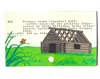 Little House on the Prairie - Print of my painting of a prairie cabin on library card for Little House on the Prairie