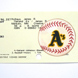 Oakland A&#39;s Baseball Library Card Art - Print of my painting of an A&#39;s baseball on library card for the book Oakland A&#39;s