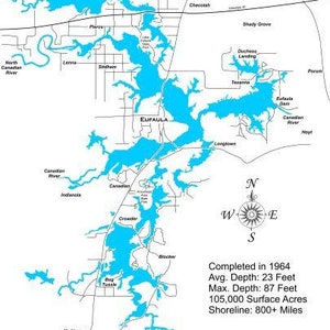May include: A black and white map of Lake Eufaula in Oklahoma. The map shows the lake's shape, surrounding towns, and the Canadian River. The text "Completed in 1964" is at the bottom of the map, along with the lake's average and maximum depth, surface area, and shoreline length.