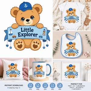 May include: A digital graphic design featuring a brown teddy bear wearing a blue cap with an anchor icon. The bear holds a blue banner with the text Little Explorer, decorated with a sailboat, a lighthouse, cars, and hanging stars and hearts.