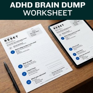 ADHD Brain Dump Printable Worksheet, Executive Dysfunction Task Paralysis Overwhelm Reset, ADHD Daily Focus Planner Template