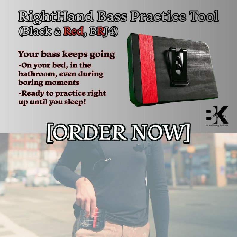 May include: A black and red rectangular bass practice tool featuring a metal clip on the front. The text reads: RightHand Bass Practice Tool (Black & Red, BRJ4), Your bass keeps going, On your bed, in the bathroom, even during boring moments, Ready to practice right up until you sleep!, [ORDER NOW].