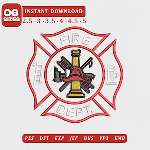 Puede incluir: Un diseño de bordado que presenta un emblema de cruz de Malta rojo y blanco con el texto FIRE DEPT. El centro incluye una boca de incendio amarilla, un casco rojo y herramientas negras. El diseño está marcado para 6 tamaños de 2.5 a 5 pulgadas.