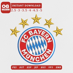 Könnte beinhalten: Eine Stickdatei des FC Bayern München Logos mit einem rot-weißen kreisförmigen Emblem mit blauem Rand, umgeben von fünf goldenen Sternen. Der Text enthält 06 SIZES 2.5, 3, 3.5, 4, 4.5, 5 und Formate PES, DST, EXP, JEF, HUS, VP3, EMB.