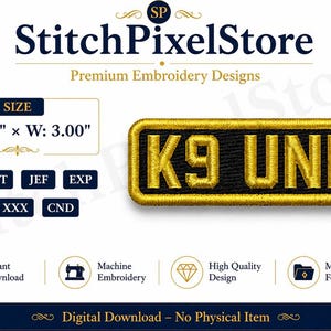 May include: A rectangular embroidered patch featuring the text K9 UNIT in gold thread on a black background with a gold border. The patch measures 1.00 inch in height by 3.00 inches in width. This digital embroidery design is available in multiple formats.