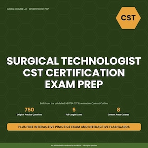 Puede incluir: Un gráfico educativo verde oscuro para la preparación del examen de certificación CST de tecnólogo quirúrgico. Incluye un hexágono amarillo con el texto CST, 750 preguntas de práctica, 5 exámenes completos, 8 áreas y exámenes y tarjetas interactivas.