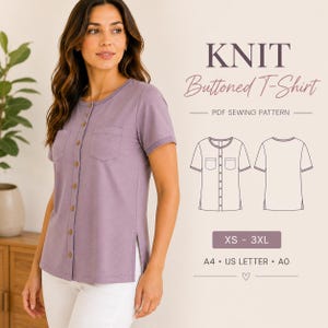 May include: A lavender short-sleeve t-shirt with a front button placket, two chest pockets, and side slits. The image includes text reading KNIT Buttoned T-Shirt, PDF SEWING PATTERN, XS - 3XL, and A4, US LETTER, A0, alongside a technical line drawing.