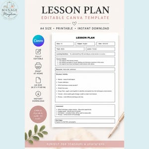 May include: An A4 size lesson plan template in black and white with fields for class, subject, date, topic, and lesson. The document includes sections for learning intentions, success criteria, resources, structure, activity, assessment, and next steps.