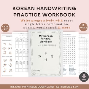 May include: A Korean handwriting practice workbook featuring 44 pages of exercises, including Hangeul basic consonants and vowels, syllable tracing grids, word search puzzles, and a cover page titled My Korean Writing Workbook with Korean text.