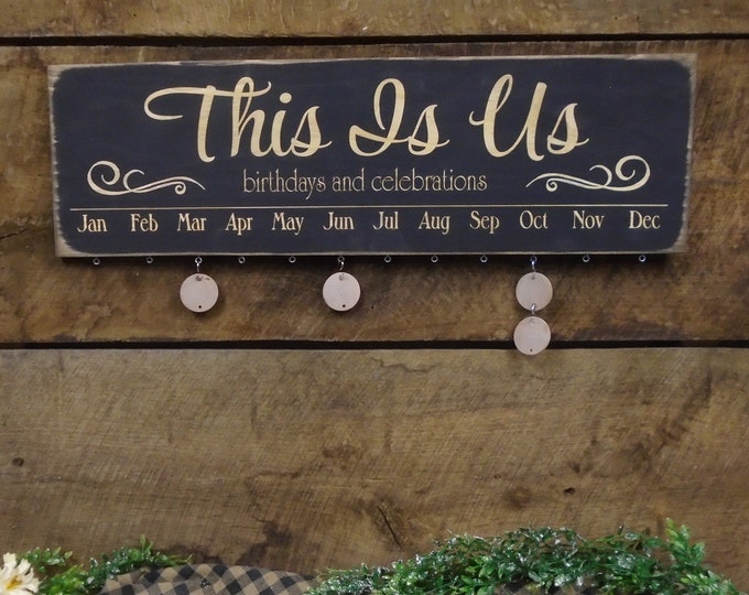 This Is Us All Wood Birthday Calendar Family Birthdays and Celebrations Ships Fast Laser Engraved Birthday Calendar Reminder for Birthdays