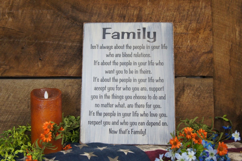 Family isn't always about the people in your life that are blood relations Great Sign for friends that are your family Laser Engraved Rustic image 2