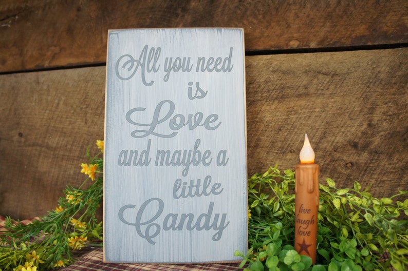 All You Need is Love and Maybe a Little Candy Wedding Sign image 5