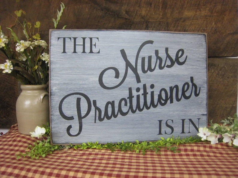 The Nurse Practitioner Is In Rustic Style Nurse Sign Great Entry Sign Graduate Nursing School Medical Office Decor We can make changes free image 5