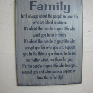 Family isn't always about the people in your life that are blood relations Great Sign for friends that are your family Laser Engraved Rustic image 4