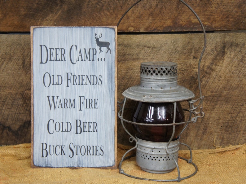 Rustic Country Sign for Your Hunting Friends. Deer Camp... Old Friends, Warm Fire, Cold Beer, Buck Stories... Distressed & Antiqued image 4