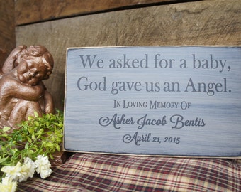 Baby Memorial We asked for a baby God gave us an Angel Personalized Memorial Gift for Loss of Baby All Wood Fast shipping Word Changes Free