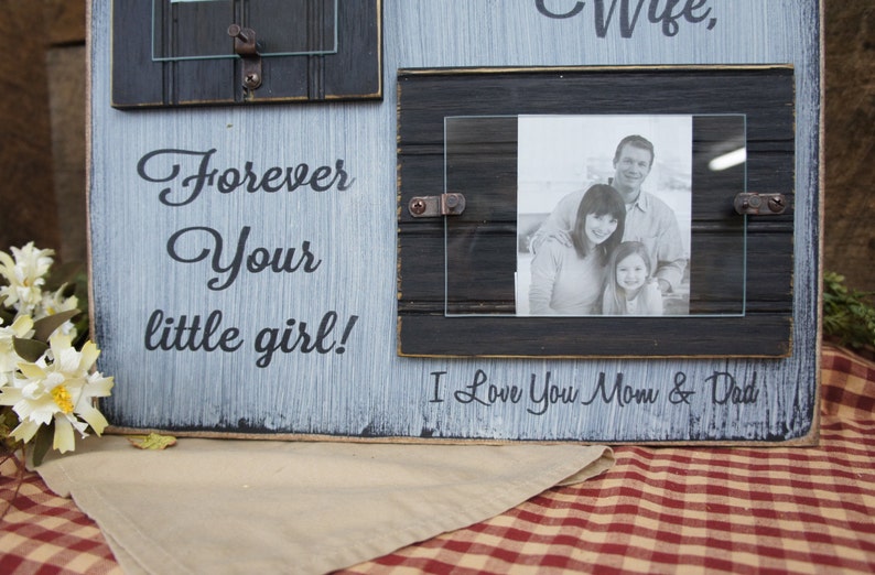 Today a Bride Forever your little girl I Love you Mom /& Dad Rustic Wedding Sign and Frame Gift for Brides parents gift Tomorrow a Wife